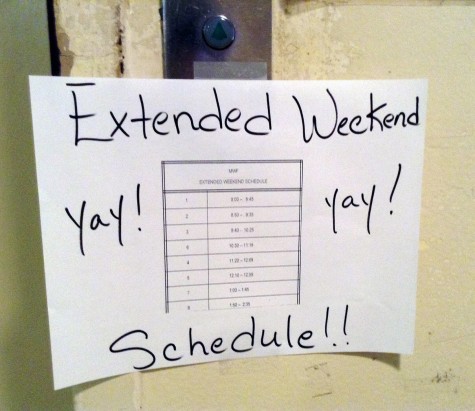 The first extended weekend schedule 