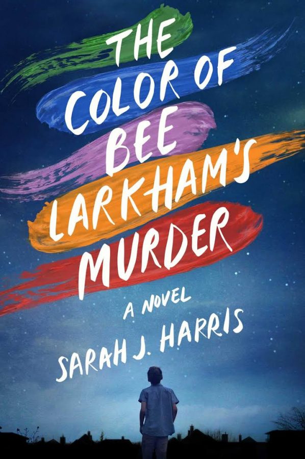 The Color of Bee Larkhamss Murde,r by Sarah Harris