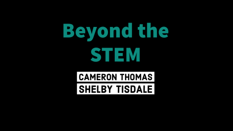 Beyond the STEM: Cameron Thomas and Shelby Tisdale