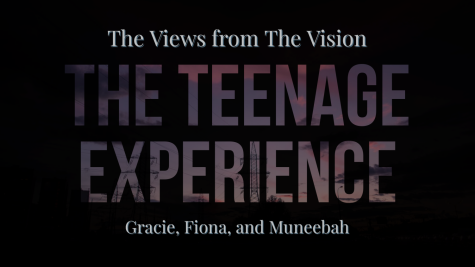 The Views from The Vision: The Teenage Experience