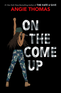 Following the success of The Hate U Give, author Angie Thomas published On the Come Up.