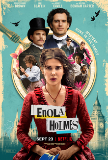 "Enola Holmes" tells the story of Sherlock Holmes' younger sister Enola. 