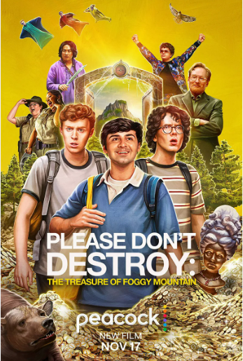 “Please Don’t Destroy: The Treasure of Foggy Mountain,” released on Nov. 17, is the weirdest and most fever dream-like film of the year. From the masterful timing of its jokes to a seemingly improvised plot, this movie hearkens back to the old “Saturday Night Live.