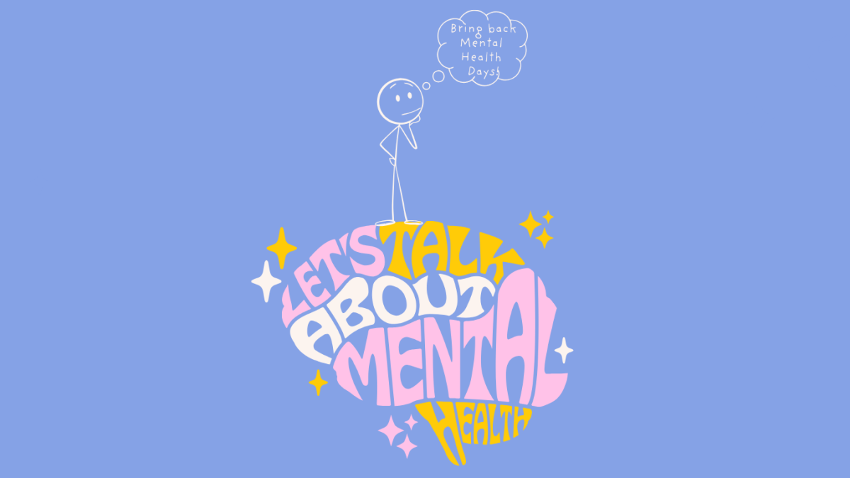 MSMS should bring back mental health days.